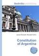 Constitution of Argentina, Jesse Russell,Ronald Cohn 