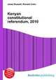 Kenyan constitutional referendum, 2010, Jesse Russell,Ronald Cohn 
