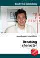Breaking character, Jesse Russell,Ronald Cohn 