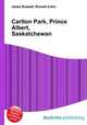 Carlton Park, Prince Albert, Saskatchewan, Jesse Russell,Ronald Cohn 