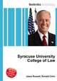Syracuse University College of Law, Jesse Russell,Ronald Cohn 