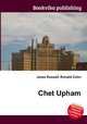Chet Upham, Jesse Russell,Ronald Cohn 