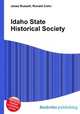 Idaho State Historical Society, Jesse Russell,Ronald Cohn 