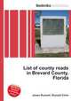 List of county roads in Brevard County, Florida, Jesse Russell,Ronald Cohn 