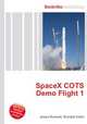 SpaceX COTS Demo Flight 1, Jesse Russell,Ronald Cohn 