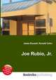 Joe Rubio, Jr., Jesse Russell,Ronald Cohn 