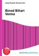 Binod Bihari Verma, Jesse Russell,Ronald Cohn 