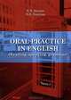 Oral Practice in English (Reading, Speaking, Grammar). Часть 1, К. В. Акопян, О. В. Павлова 