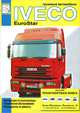 Грузовые автомобили Iveco EuroStar. Том 1, 