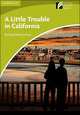 Cambridge Experience Readers Starter. Little Trouble in California, Richard MacAndrew 