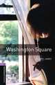 Washington Square: Stage 4 (+ 3 CD-ROM), Henry James 