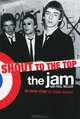 The "Jam": Shout to the Top, Dennis Munday 