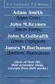 Adam Smith/Адам Смит, John M. Keynes/Джон Кейнс, John K. Galbraith/Джон Гэлбрейт, James M. Buchanan/Джеймс Бьюканан (facts of their life, their economic ideas, excerpts from their works), А. А. Тимошина, Л. С. Микша 