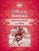 Classic Tales. Second Edition. Level 2. Jack and The Beanstalk. Activity Book and Plays, 