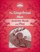 Classic Tales. Second Edition. Level 2. Gingerbread Man. Activity Book and Plays, Arengo Sue 
