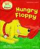 Read With Biff, Chip, and Kipper. Hungry Floppy, 