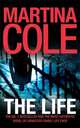 The Life, Cole Martina 