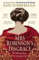 Mrs Robinson's Disgrace: The Private Diary of a Victorian Lady, Summerscale Kate 