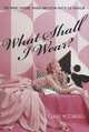 What Shall I Wear?, Claire McCardell 
