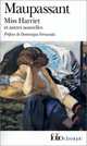 Miss Harriet et autres nouvelles, Maupassant Guy de 