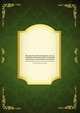 История Российской иерархии, часть 2. собранная Новогородской семинарии ректором и Богословии учителем, Коллектив авторов 