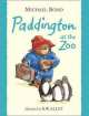 Paddington at the Zoo (+ CD), Michael Bond 