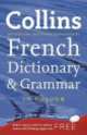 Collins French Dictionary and Grammar, 