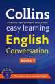 Collins Easy Learning English Conversation. Book 1 (+ CD), 