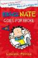 Big Nate Goes for Broke, Lincoln Peirce 