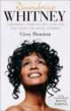 Remembering Whitney. A Mother's Story of Love, Loss and the Night the Music Died, Houston Cissy 