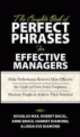 The Complete Book of Perfect Phrases for Effective Managers, Bacal Max Douglas 