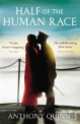 Half of the Human Race, Anthony Quinn 