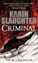 Criminal, Karin Slaughter 