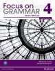 Focus on Grammar 4. Student's book (+ MyLab), Marjorie Fuchs, Margaret Bonner 