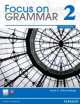 Focus on Grammar 2. Student's book (+ CD), Irene E. Schoenberg 