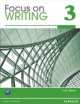 Focus on Writing 3. Student's book (+ ProofWriter), Colin Ward 