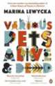 Various Pets Alive and Dead, Marina Lewycka 