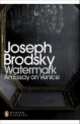 Watermark. An Essay on Venice, Joseph Brodsky 