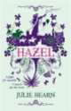 Hazel, Julie Hearn 