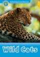 Oxford Read and Discover 1. Wild Cats (+ CD), Press Oxford University 