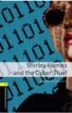 Oxford Bookworms Library 1. Shirley Homes and the Cyber Thief Pack, Press Oxford University 