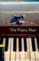 Oxford Bookworms Library. Stage 1. The Piano Man, 