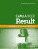 CaMLA ECCE Result. Vocabulary and Grammar Workbook, Press Oxford University 
