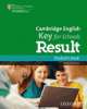 KET Result for Schools. Student's Book, Press Oxford University 