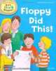 First Stories: Level 1: Floppy Did This, Roderick Hunt 