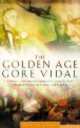 Golden Age, Gore Vidal 