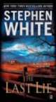 The Last Lie, Stephen White 
