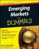 Emerging Markets For Dummies, Ann C. Logue 