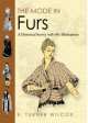 The mode in furs. A historical survey with 680 illustrations, Turner Wilcox R 