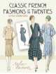 Classic French Fashions of the Twenties, Atelier Bachwitz 